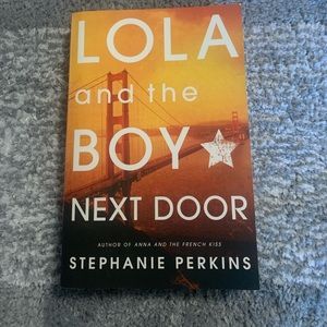 Autographed*  Lola and the Boy Next Door